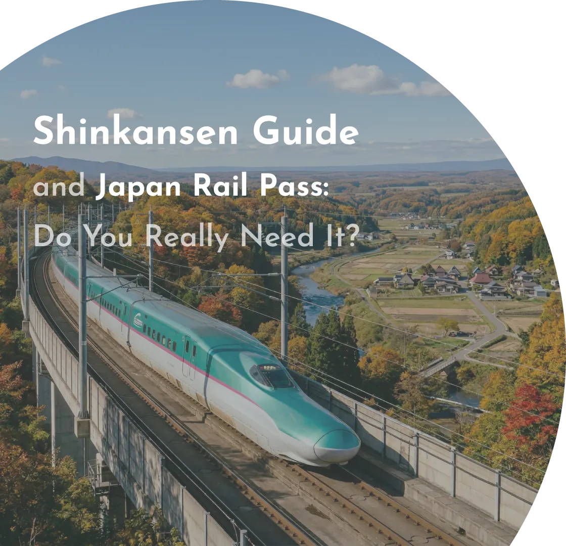 Shinkansen Guide and Japan Rail Pass: Do You Really Need It?